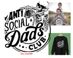 Anti Social Dad Club Tshirt/Sweatshirt!