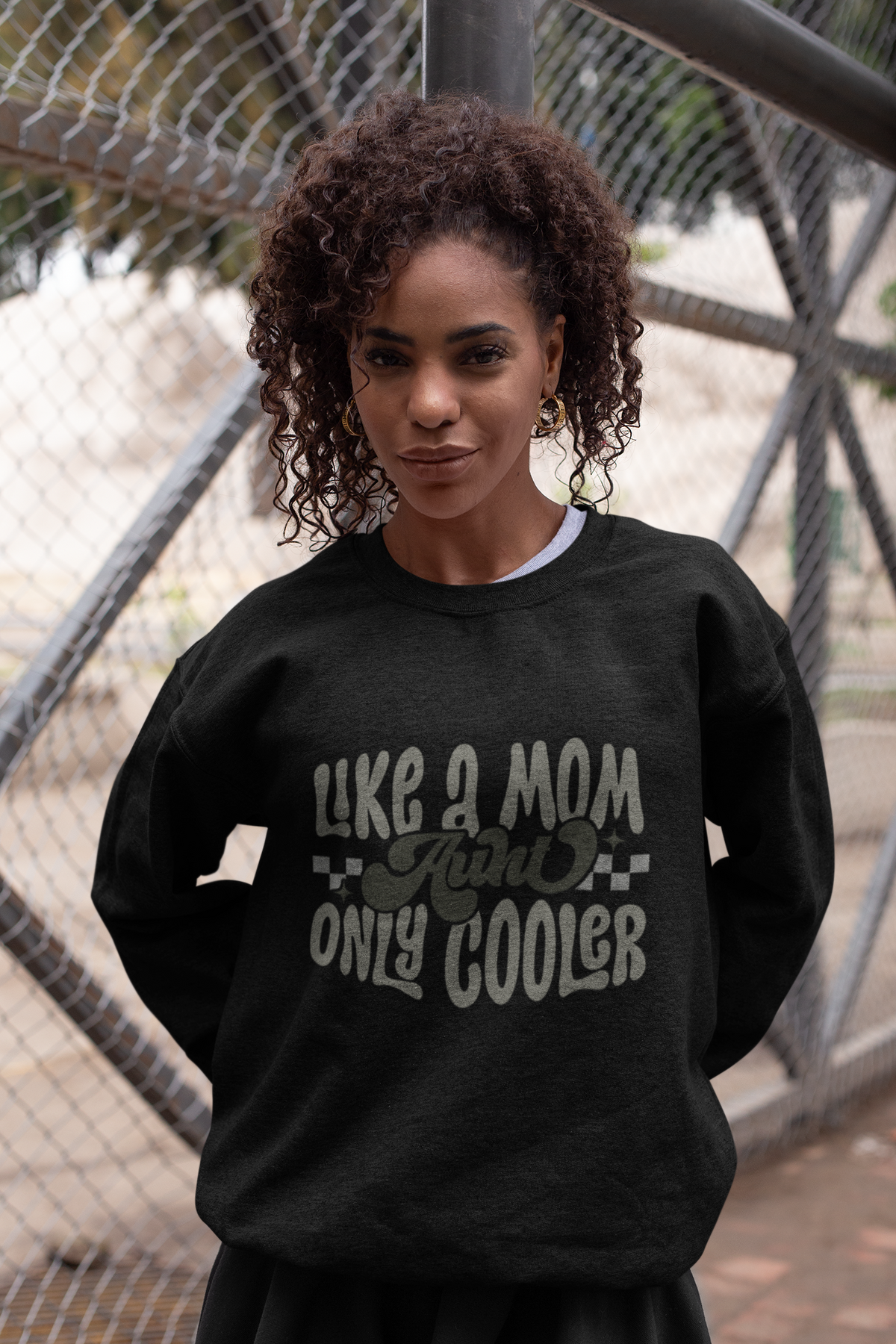 Aunt Like A Mom Only Cooler Tshirt/Sweatshirt!