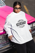 Behind Every Bad Bitch Is A Car Seat Sweatshirt!