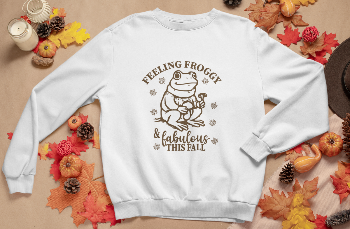 Feeling Froggy and Fabulous Tshirt/Sweatshirt