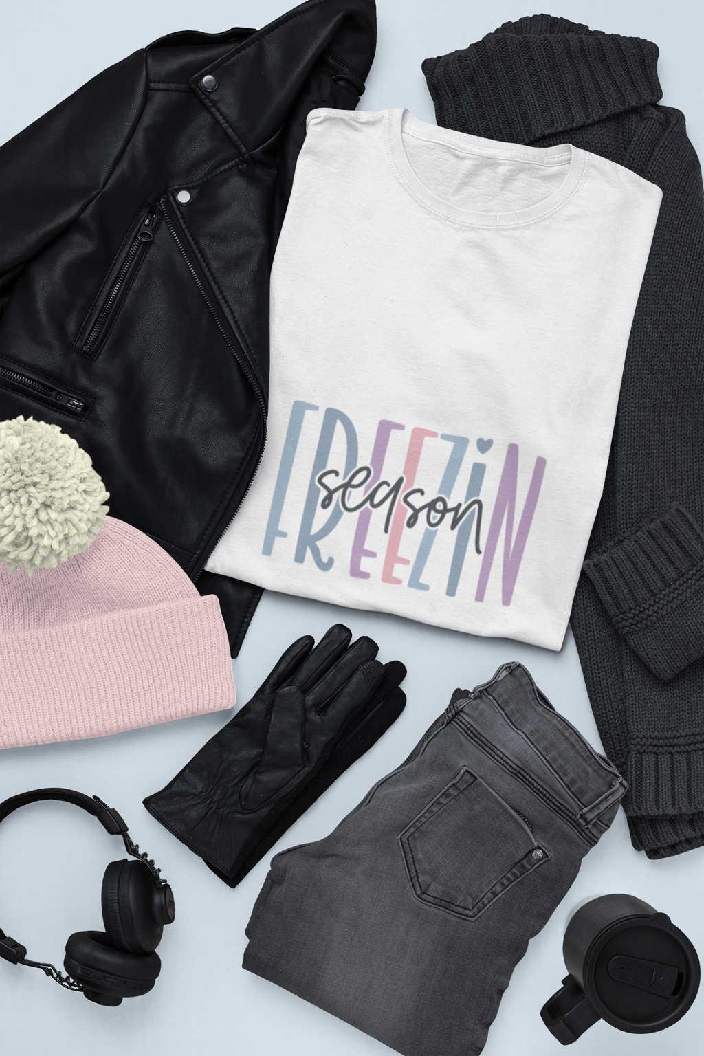 Freezin Season Tshirt/Sweatshirt!