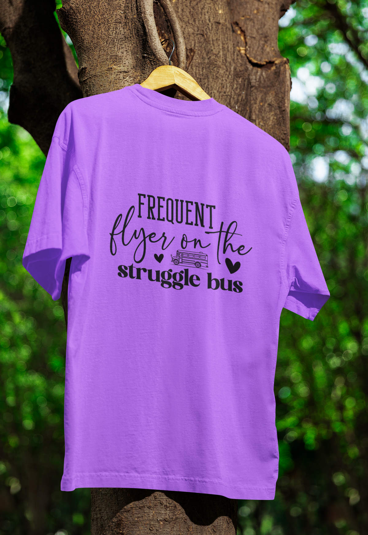 Frequent Flyer Of The Struggle Bus Tshirt/Sweatshirt!