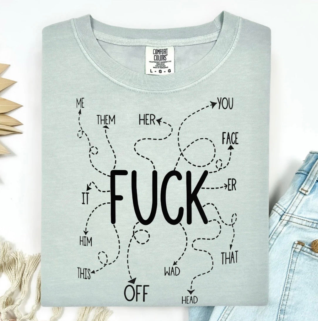 F*ck Tshirt/Sweatshirt!
