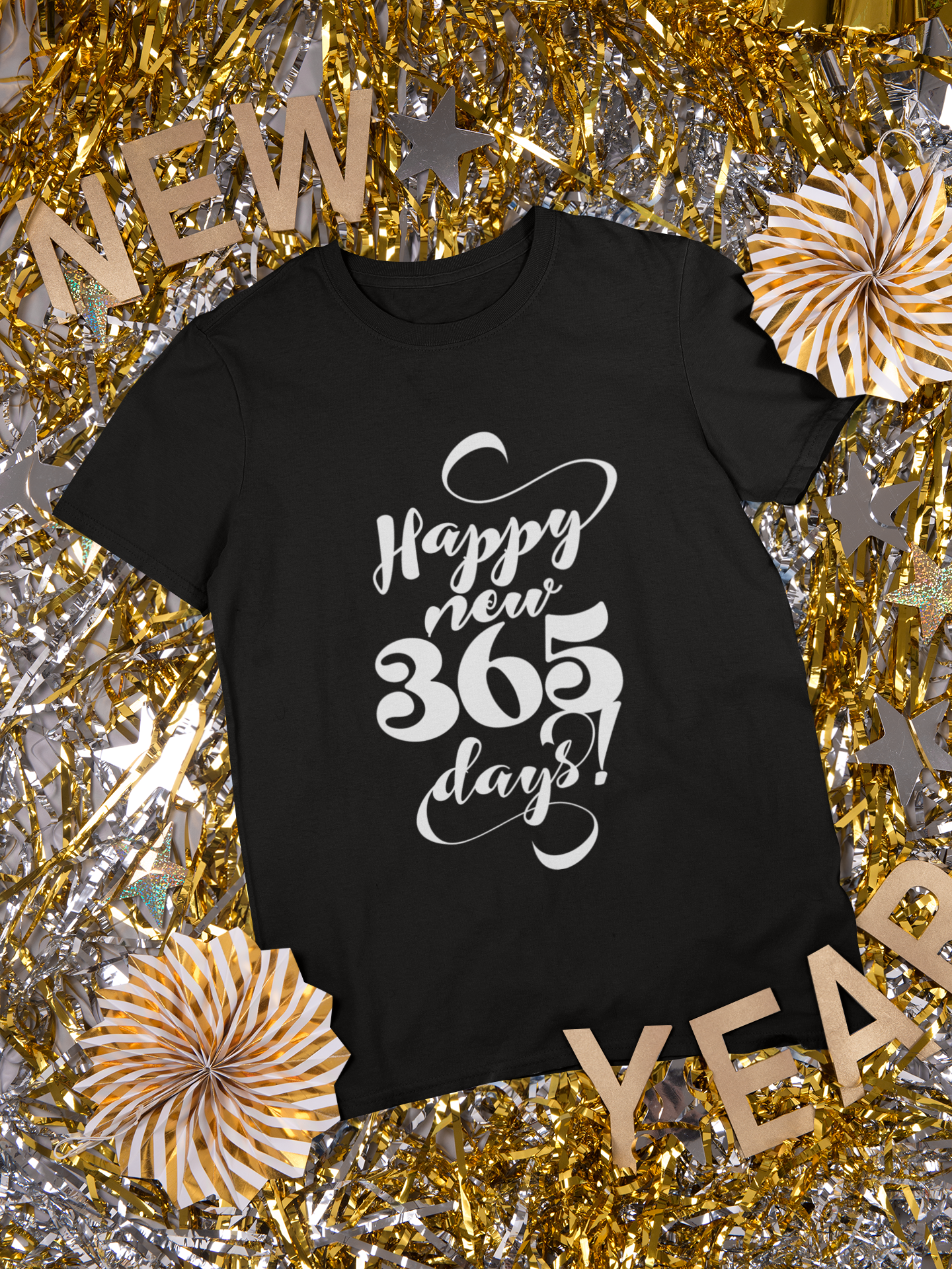 Happy New 365 Days Tshirt!