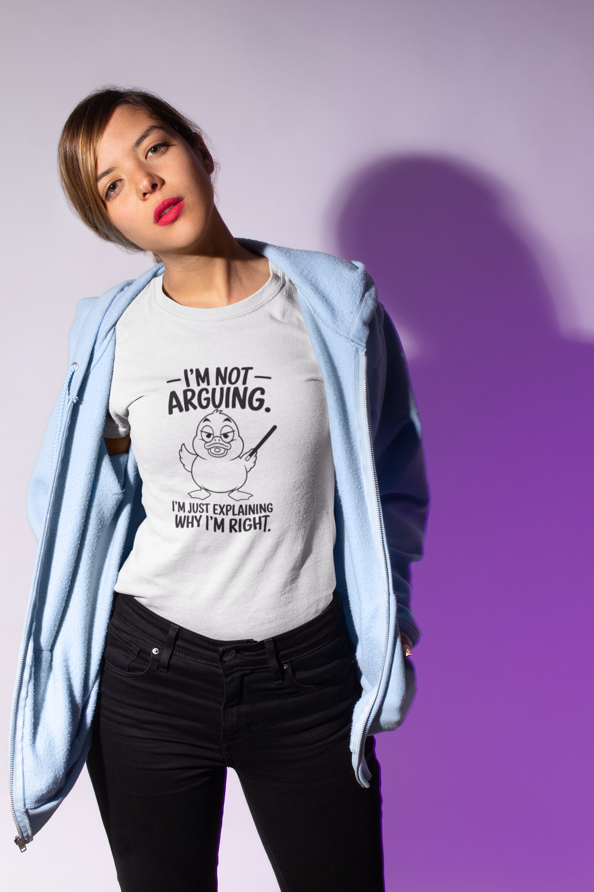 I'm Not Arguing I'm Just Explaining Why I'm Right Tshirt/Sweatshirt