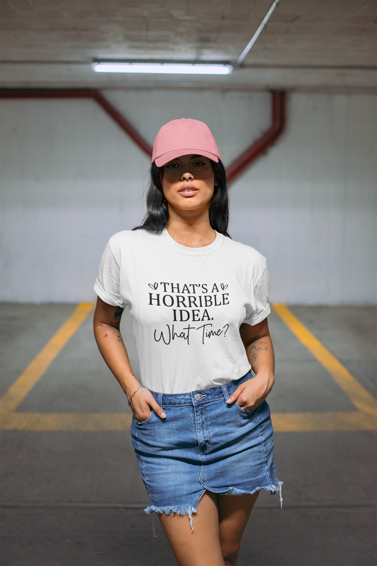 That's A Horrible Idea, What Time Tshirt/Sweatshirt!