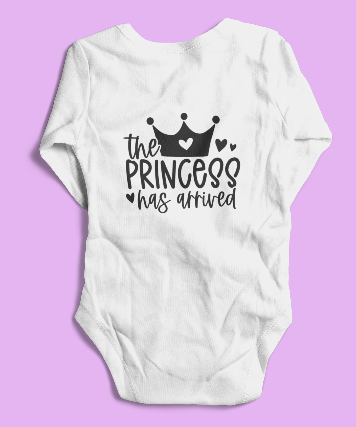 The Princess Has Arrived Onesie!