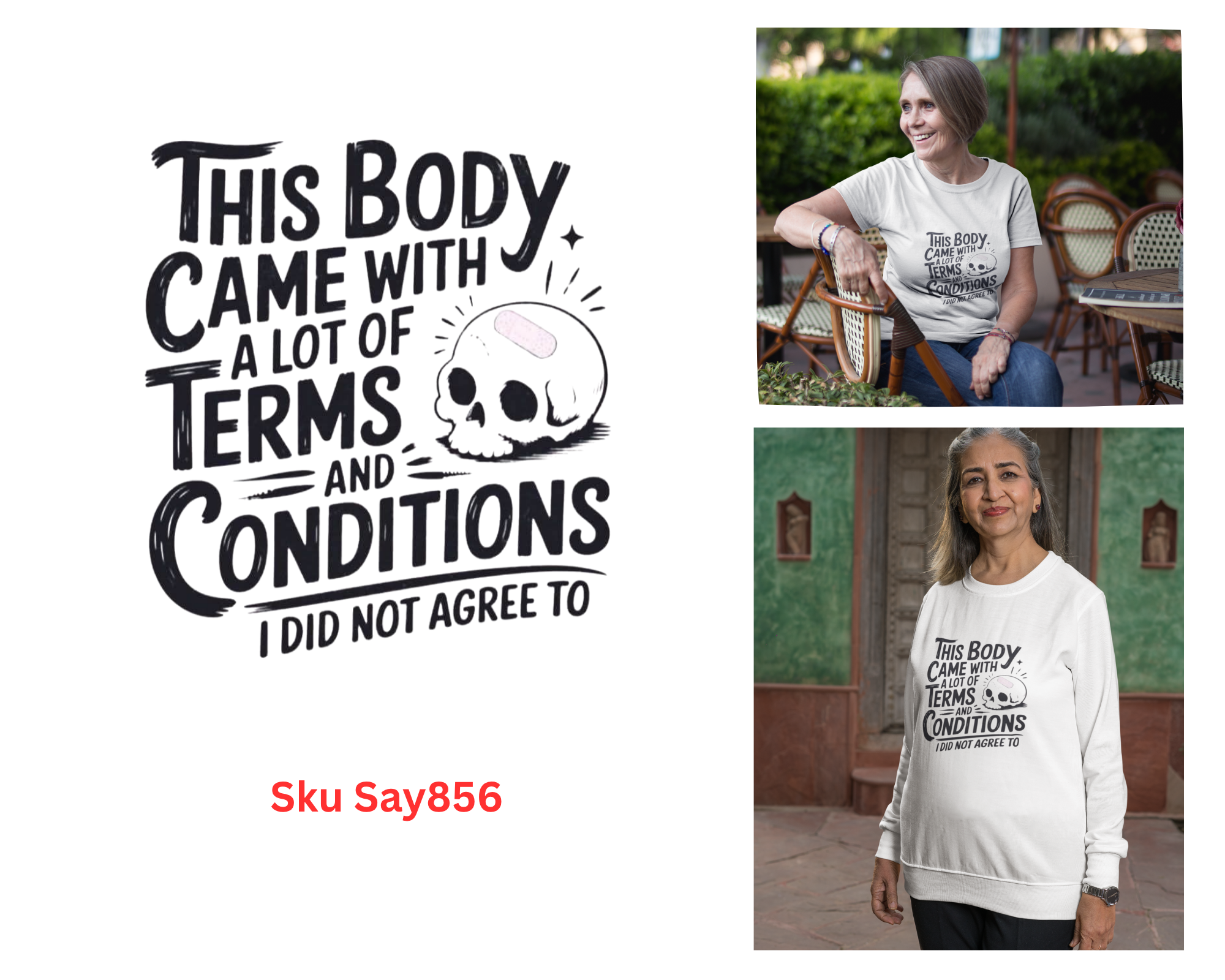 This Body Came With Alot of Terms & Conditions I did not agree To Tshirt/Sweatshirt!