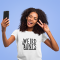 Weird Aunts Build Character Tshirt/Sweatshirt!