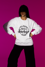 Classy With A Savage Side Tshirt/Sweatshirt!